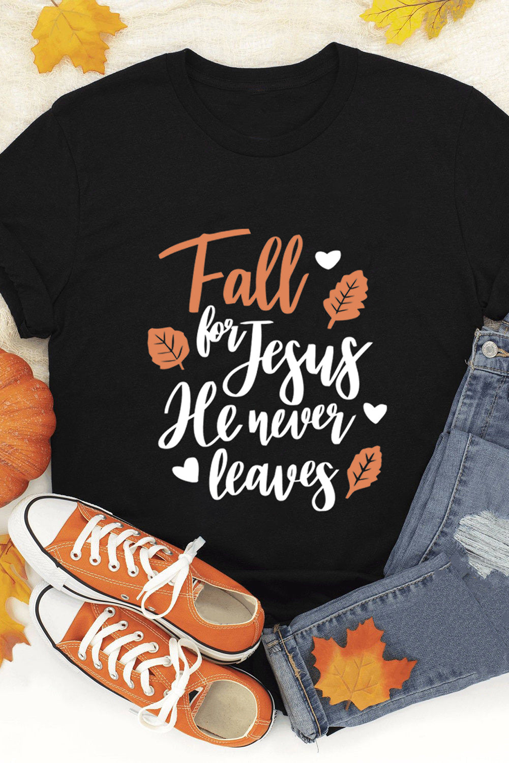Black Fall for Jesus He Never Leaves Graphic T Shirt Graphic Tees JT's Designer Fashion