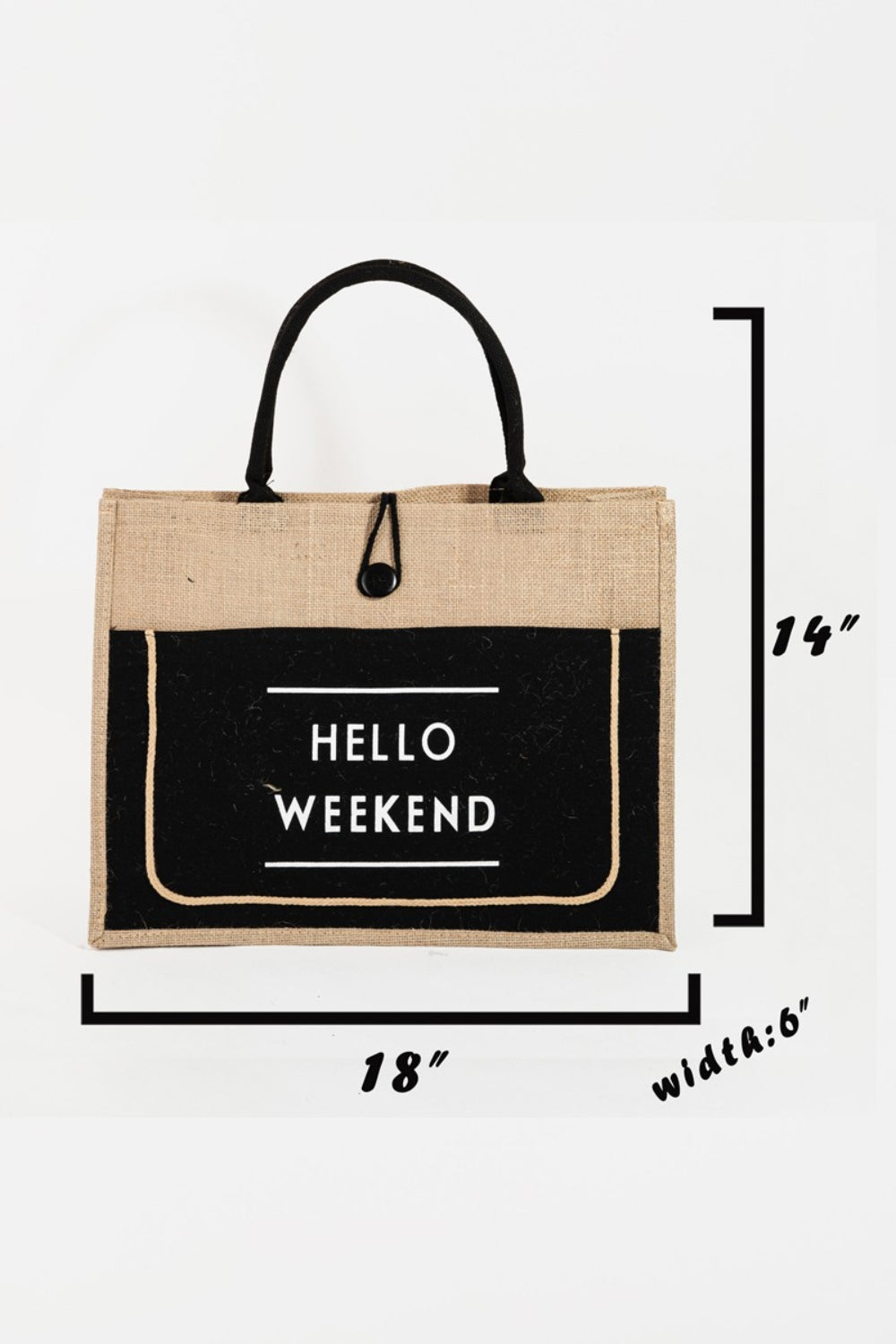 Fame Hello Weekend Burlap Tote Bag Bags JT's Designer Fashion