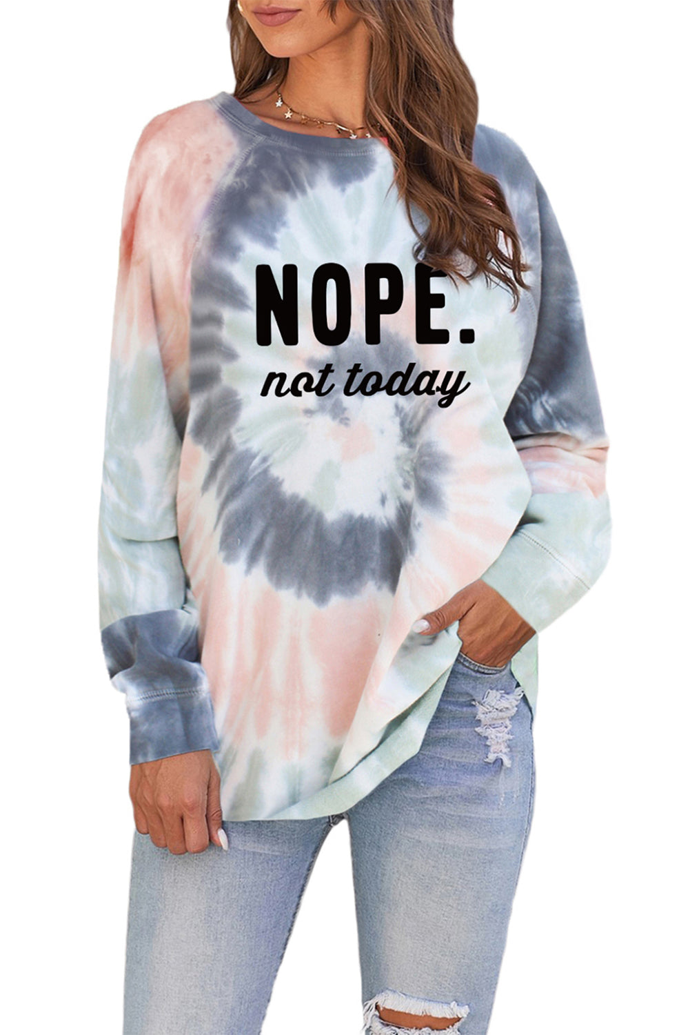 Multicolor NOPE Not Today Tie Dye Print Graphic Sweatshirt Graphic Sweatshirts JT's Designer Fashion