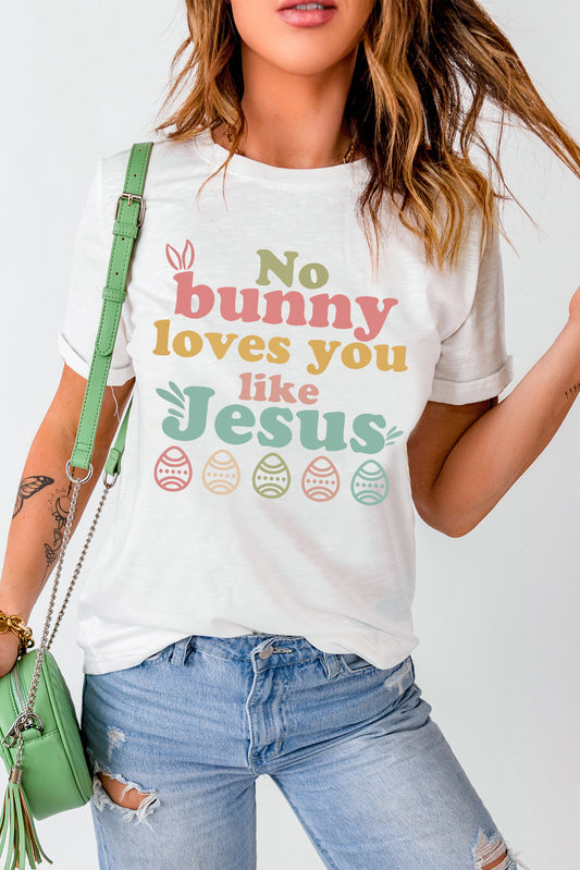 White No bunny loves you like Jesus Graphic Easter Day T-shirt White 95%Polyester+5%Elastane Graphic Tees JT's Designer Fashion