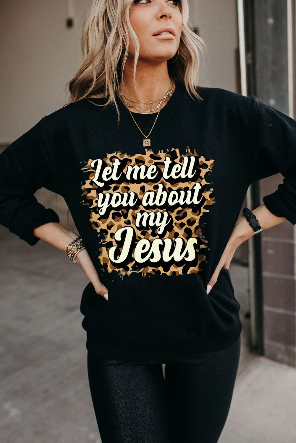 Black Let Me Tell You About My Jesus Leopard Print Graphic Sweatshirt Graphic Sweatshirts JT's Designer Fashion