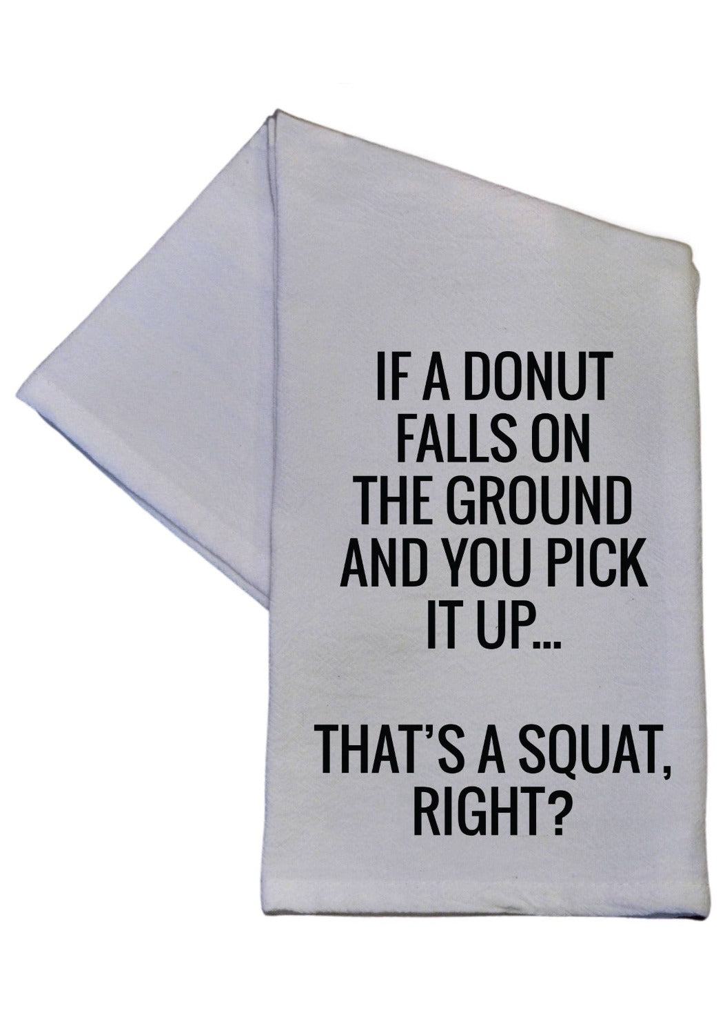 Laugh Out Loud Kitchen Towels A Donut Falls Towels JT's Designer Fashion