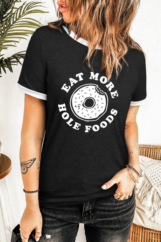 Black Eat More Hole Foods Donut Graphic T Shirt Black 95%Cotton+5%Spandex Graphic Tees JT's Designer Fashion